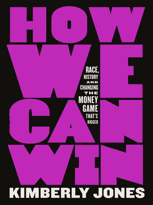 Title details for How We Can Win by Kimberly Jones - Wait list